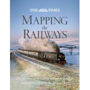 The Times Mapping the Railways